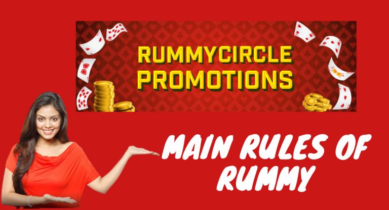 What are the Main Rules of Rummy?